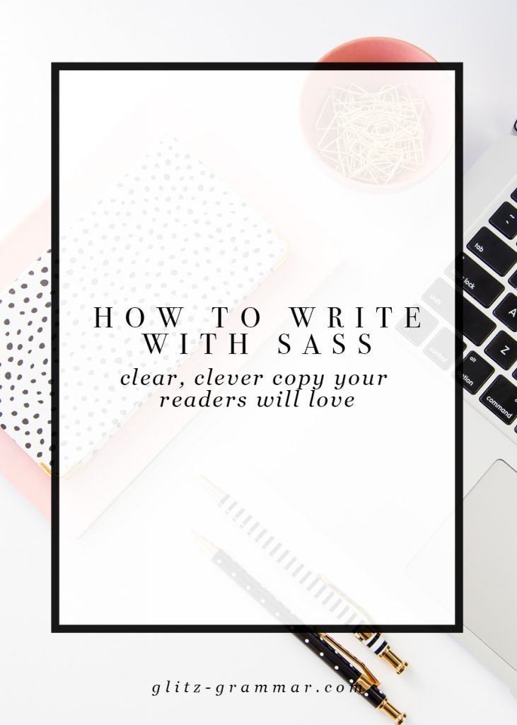 How to Write Sassy Copy