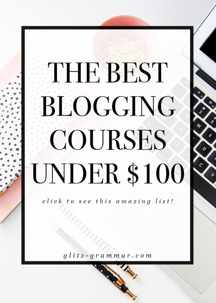 The Best Blogging Courses Under $100