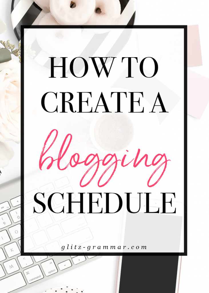 How to create a blog schedule